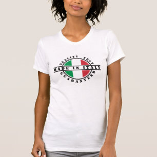 T-shirt Fabriqué en Italie Qualité Testée Garantie