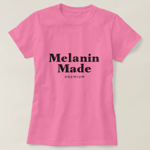 T-Shirt Fabriqué Melanin
