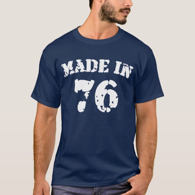 T-shirt Fabriquée En 1976 (Devant)