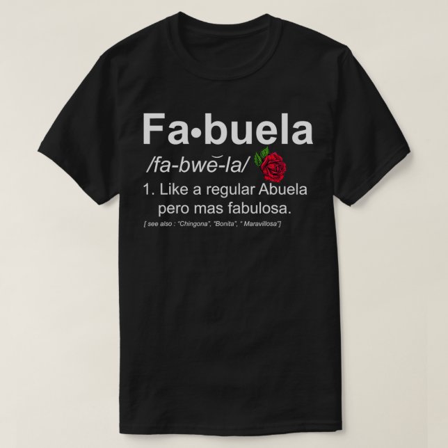 T-shirt Fabuela Définition Comme Un Abuela Pero Mas F (Design devant)