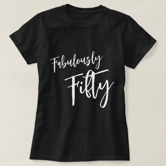 T-shirt Fabulement Cinquante Personnalisé (Design devant)