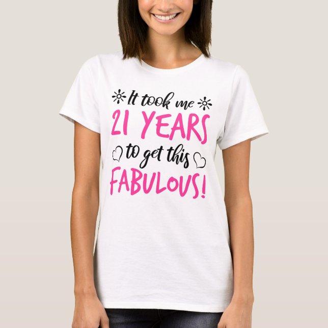 T-shirt Fabuleux 21e anniversaire (Devant)