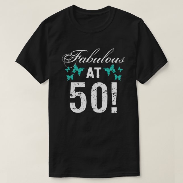 T-shirt Fabuleux 50e anniversaire pour elle (Design devant)
