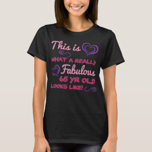 T-shirt Fabuleux 65e anniversaire pour les femmes