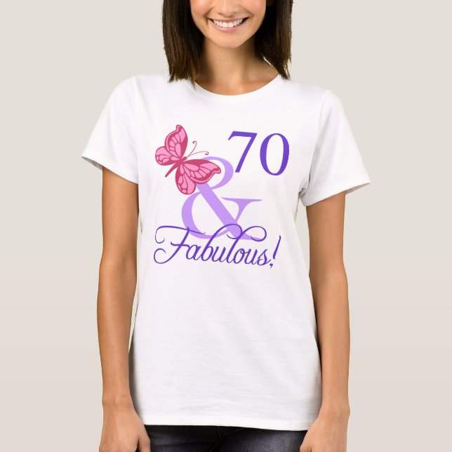 T-shirt Fabuleux 70e anniversaire pour les femmes (Devant)