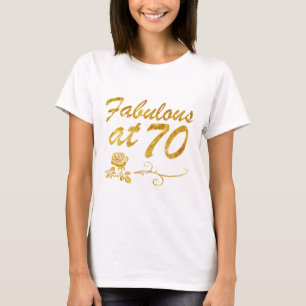 T-shirt Fabuleux à 70 ans