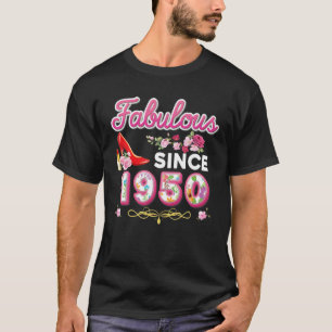 T-shirt Fabuleux depuis 1950 Joyeux 70e anniversaire Flora