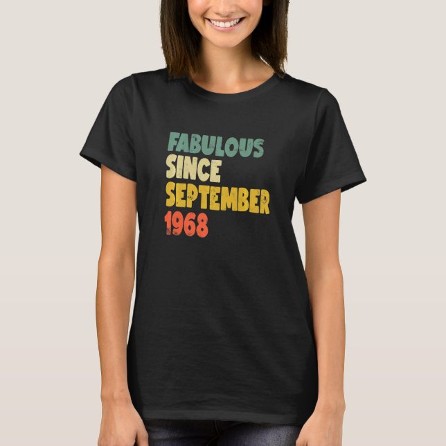 T-shirt Fabuleux depuis septembre 1968 Garçon fille homme  (Devant)