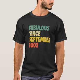 T-shirt Fabuleux depuis septembre 2002 Garçon fille homme 