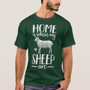 T-shirt Fâcheux Farmer D'Agneau Maison Est Où Mes Moutons