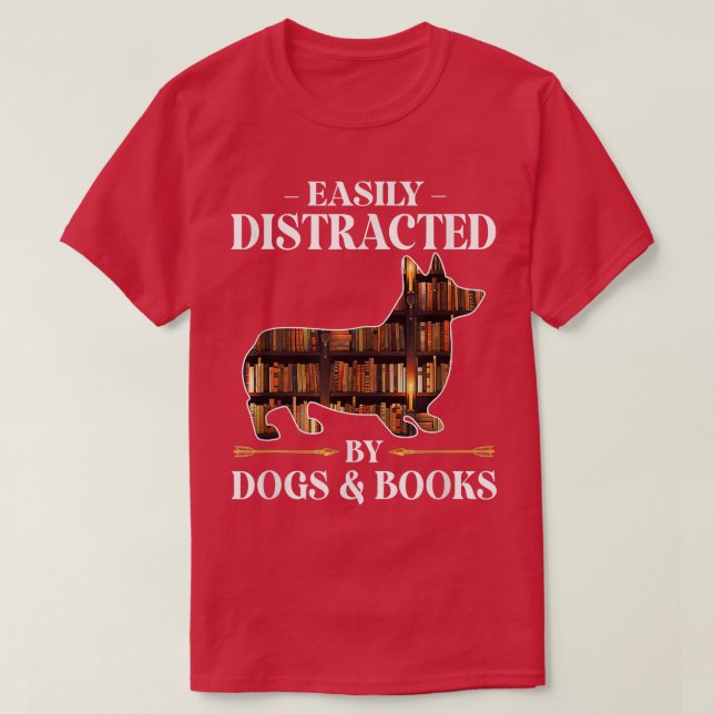 T-shirt Facilement Distrait Par Chiens & Livres Corgi Chie (Design devant)