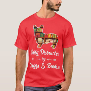 T-shirt Facilement Distrait Par Corgis & Livres Drôle Lect