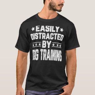 T-shirt Facilement Distrait Par Entraîneur De Chien Entraî