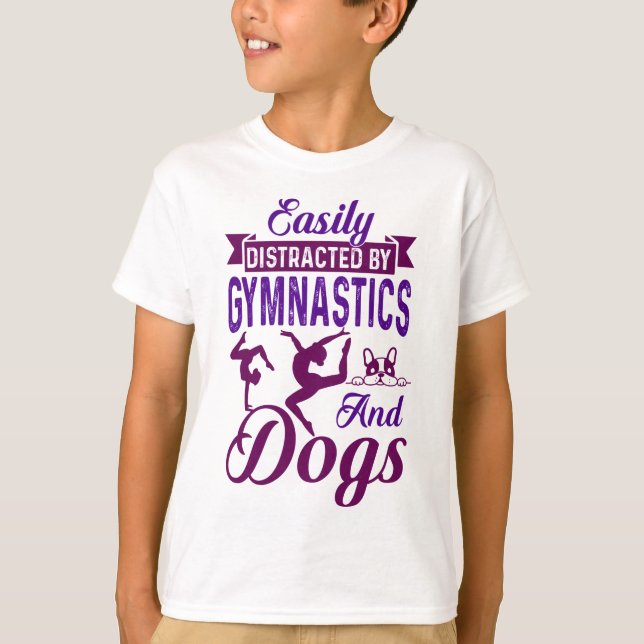 T-shirt Facilement distrait par la gymnastique et les chie (Devant)