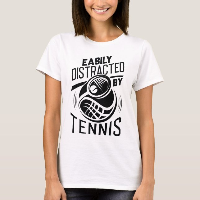 T-shirt Facilement Distrait Par Le Tennis (Devant)