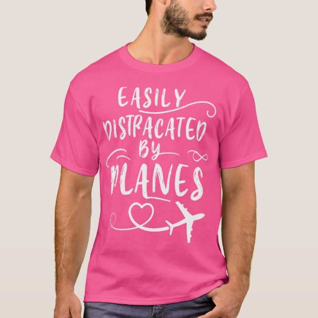 T-shirt Facilement Distrait Par Les Avions (Devant)