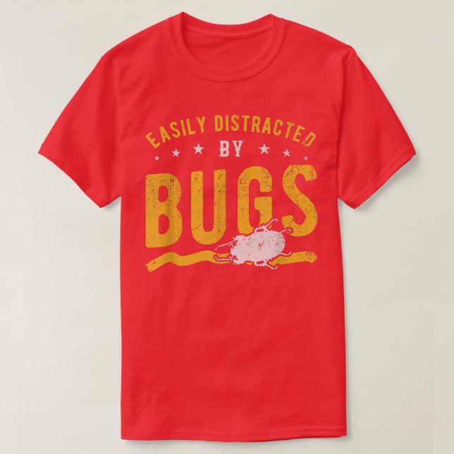 T-shirt Facilement distrait par les bogues (Design devant)