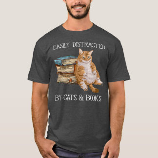 T-shirt Facilement distrait par les chats et les livres am