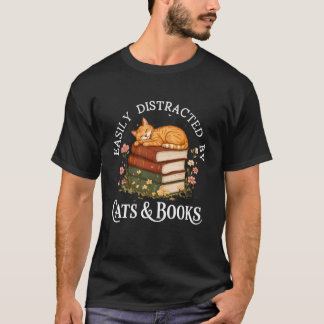 T-shirt Facilement distrait par les chats et les livres Dr