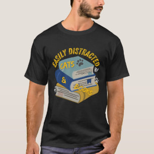 T-shirt Facilement distrait par les chats et livres