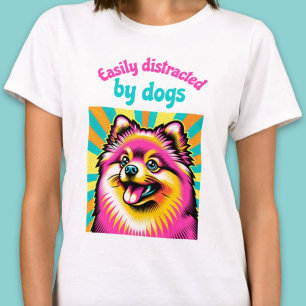 T-shirt Facilement distrait par les chiens pop art pom shi