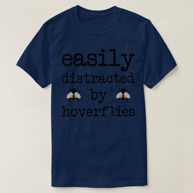 T-shirt Facilement distrait par les mouches volantes (Design devant)