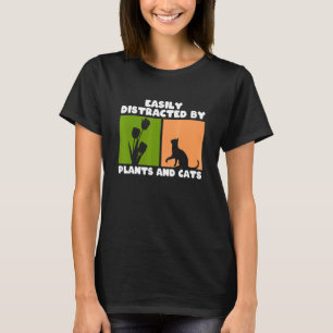 T-shirt Facilement Distrait Par Les Plantes Et Les Chats C