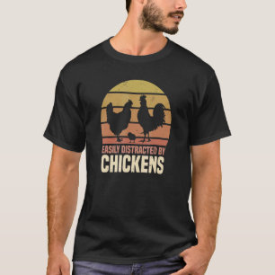 T-shirt Facilement Distrait par les Poules Poulet Graphi