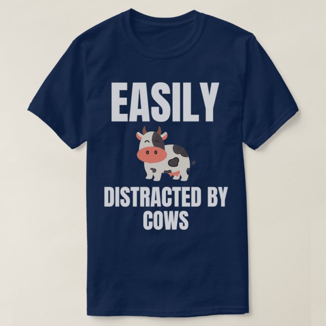 T-shirt Facilement Distrait Par Les Vaches (Design devant)