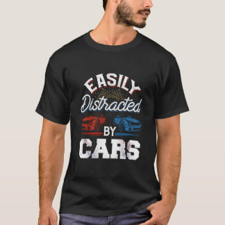 T-shirt Facilement Distrait Par Les Voitures De Course Fan