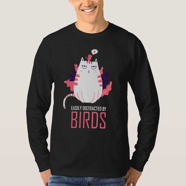 T-shirt Facilement Distrait Par L'Observation Des Oiseaux  (Devant)