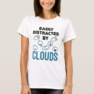 T-shirt Facilement distrait par météorologie nuageuse Mété