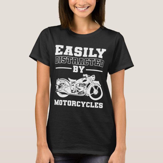 T-shirt Facilement Distrait Par Moto Biker (Devant)