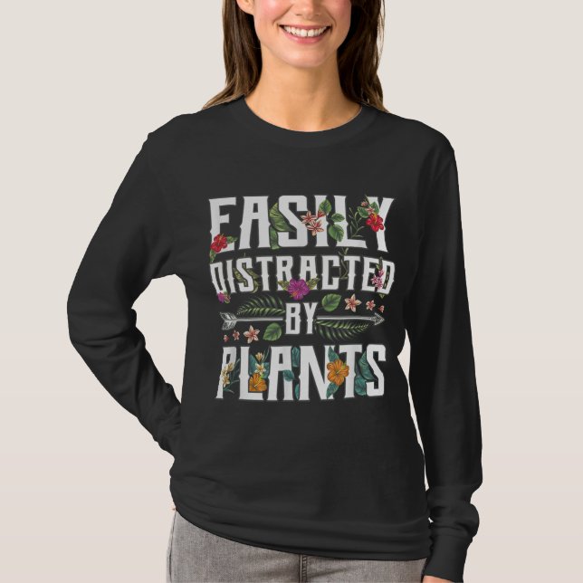 T-shirt Facilement Distrait Par Plante Gardener Gardening  (Devant)