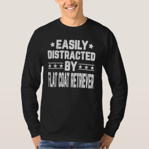T-shirt Facilement Distrait Par Retriever À Poil Plat Ch