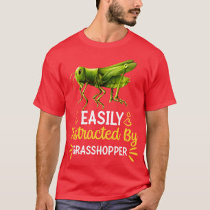 T-shirt Facilement distrait par sauterelle