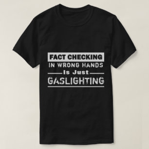T-shirt "Fact Checking" Éclairage Blanc Et Noir