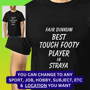T-shirt Fair Dinkum MEILLEUR JOUEUR FOOTY TOUCH à Straya