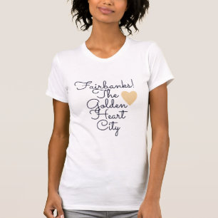 T-shirt Fairbanks Golden Heart City