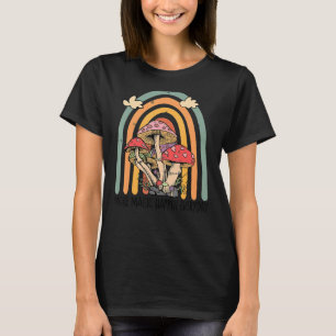 T-shirt Faire de la magie se passe tous les jours Champign