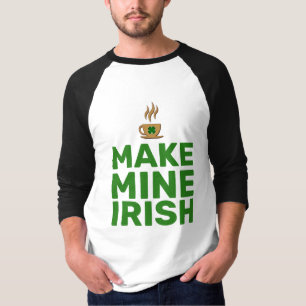 T-shirt Faire de la mienne irlandaise