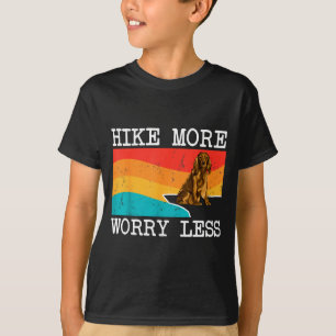 T-shirt Faire de la randonnée plus s'inquiéter moins cocke