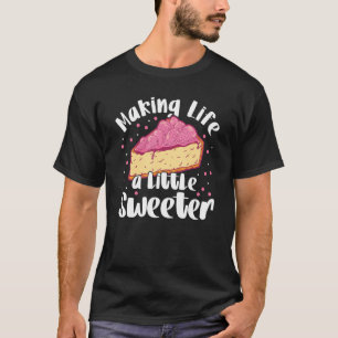 T-shirt Faire De La Vie Un Peu Doux Boulangerie Boulangère