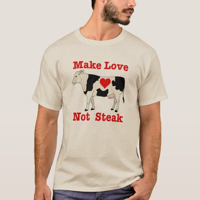T-shirt Faire de l'amour pas du steak (Devant)