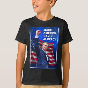 T-shirt Faire déjà de l'Amérique Gavin, Gavin Newsom Troll