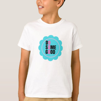 T-shirt faire du bien dans votre vie