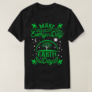 T-shirt Faire du Jour des terres quotidien