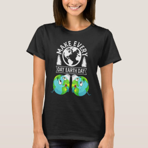 T-shirt Faire du Jour des terres quotidien nettoyer l'aide