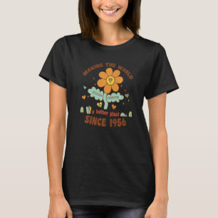 T-shirt Faire du monde un meilleur endroit depuis 1956 Ann
