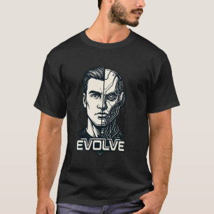 T-shirt Faire évoluer l'humain vers le futur Cyborg IA Tra